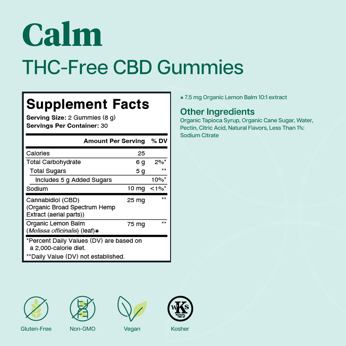 A product information graphic for Calm brand THC-Free CBD Gummies on a light aqua background. The graphic includes a supplement facts label, ingredient list, and certification logos for Gluten-Free, Non-GMO, Vegan, and Kosher.